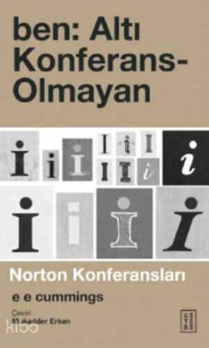 Ben: Altı Konferans-Olmayan - 1