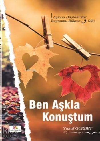 Ben Aşkla Konuştum - 1