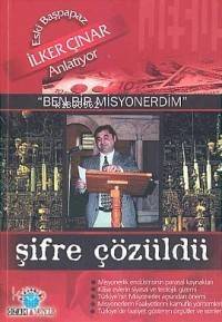 Ben Bir Misyonerdim; Şifre Çözüldü - 1