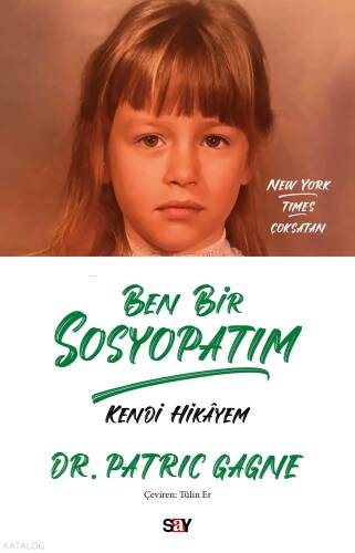 Ben Bir Sosyopatım;Kendi Hikâyem - 1