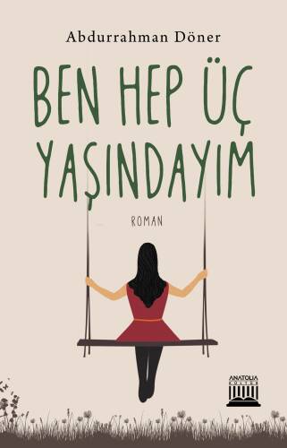 Ben Hep Üç Yaşındayım - 1