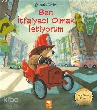 Ben İtfaiyeci Olmak İstiyorum - 1