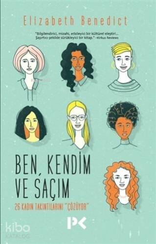 Ben Kendim ve Saçım 26 Kadın Takıntılarını Çözüyor - 1