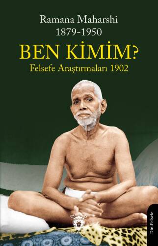 Ben Kimim? ;Felsefe Araştırmaları 1902 - 1