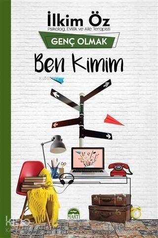 Ben Kimim - Genç Olmak - 1