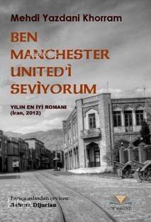 Ben Manchester United'i Seviyorum - 1