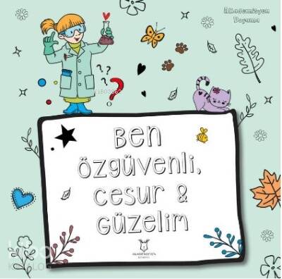 Ben Özgüvenli Cesur Güzelim - 1