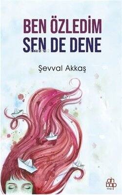 Ben Özledim Sen De Dene - 1