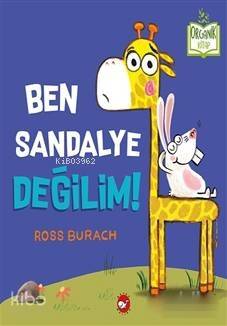 Ben Sandalye Değilim! - 1