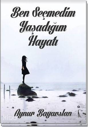 Ben Seçmedim Yaşadığım Hayatı - 1