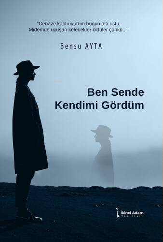 Ben Sende Kendimi Gördüm - 1