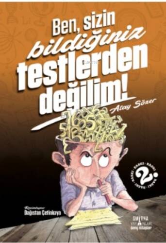 Ben Sizin Bildiğiniz Testlerden Değilim! - 1