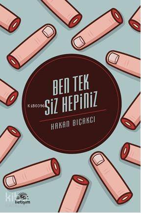 Ben Tek Siz Hepiniz - 1