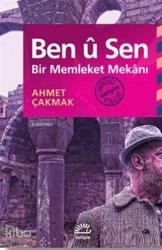 Ben u Sen Bir Memleket Mekanı - 1