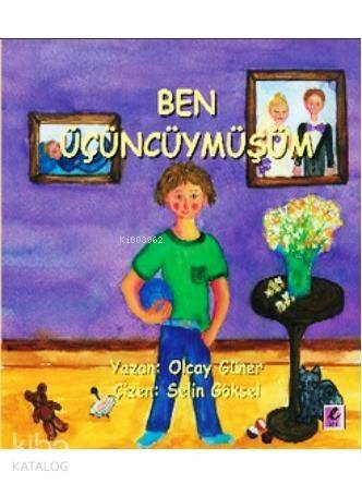 Ben Üçüncüymüşüm - 1