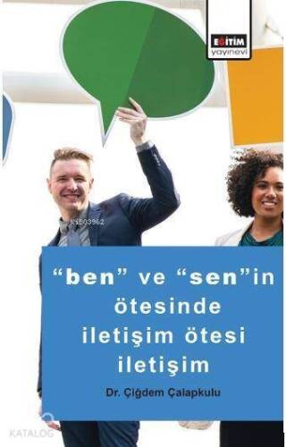 Ben ve Senin Ötesinde İletişim Ötesi İletişim - 1