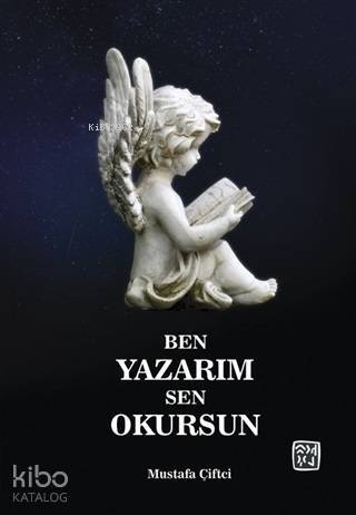 Ben Yazarım Sen Okursun - 1