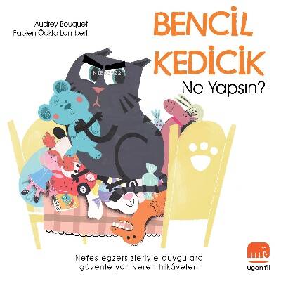 Bencil Kedicik;Ne Yapsın? - 1