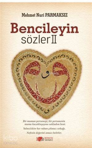 Bencileyin Sözler 2 - 1