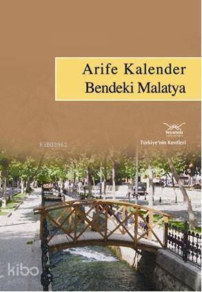 Bendeki Malatya - 1