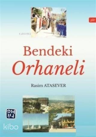 Bendeki Orhaneli - 1