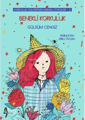 Benekli Korkuluk; Korkuluk Gülperi'nin Meraklı Öyküleri - 3 - 1