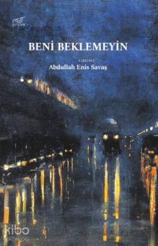 Beni Beklemeyin - 1