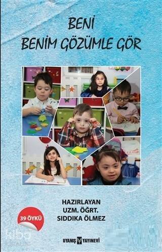 Beni Benim Gözümle Gör - 1