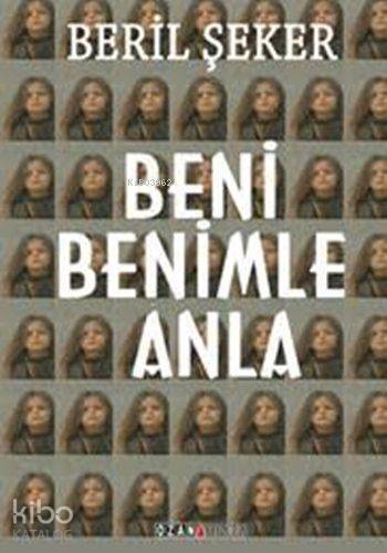 Beni Benimle Anla - 1