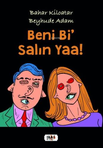 Beni Bi’ Salın Yaa ! - 1