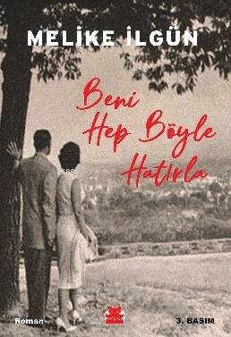 Beni Hep Böyle Hatırla - 1