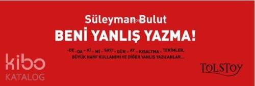 Beni Yanlış Yazma ! - 1