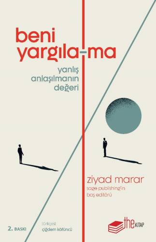 Beni Yargıla-ma;Yanlış Anlaşılmanın Değeri - 1