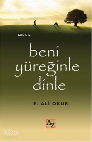 Beni Yüreğinle Dinle - 1