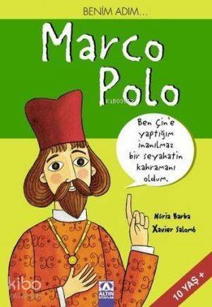 Benim Adım...| Marco Polo - 1