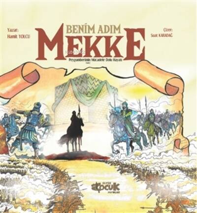 Benim Adım Mekke - 1