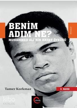 Benim Adım Ne?; Muhammed Ali'nin Hayat Öyküsü - 1