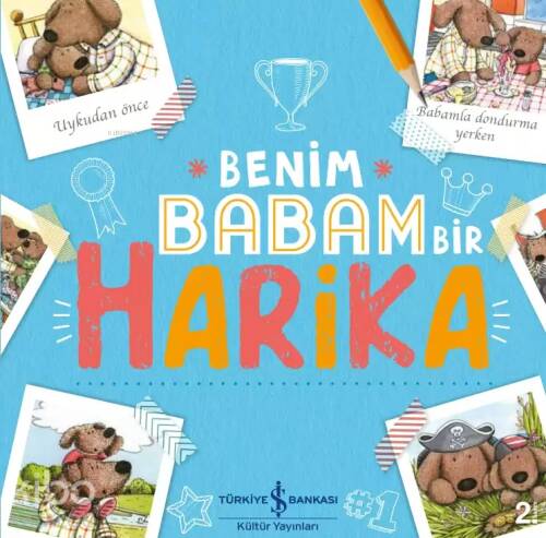 Benim Babam Bir Harika - 1