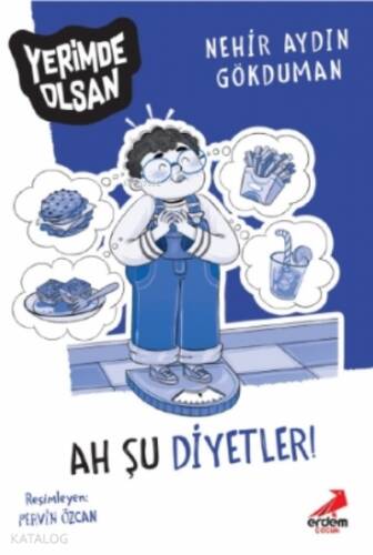 Benim Çılgın Arkadaşım – Ah Şu Diyetler! - 1