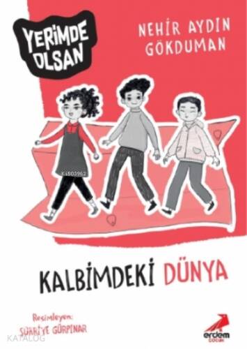 Benim Çılgın Arkadaşım – Kalbimdeki Dünya - 1