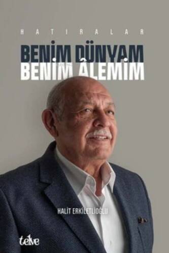 Benim Dünyam Benim Alemim - Hatıralar - 1