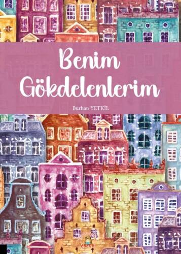 Benim Gökdelenlerim - 1