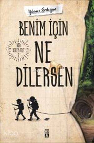 Benim İçin Ne Dilersen - 1