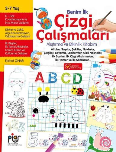 Benim İlk Çizgi Çalışmaları Alıştırma ve Etkinlik Kitabım - 1