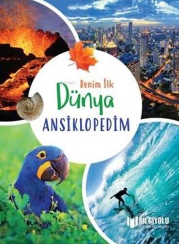 Benim İlk Dünya Ansiklopedim - 1