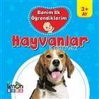 Benim İlk Öğrendiklerim - Hayvanlar - 1