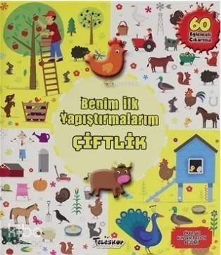 Benim İlk Yapıştırmalarım - Çiftlik - 1