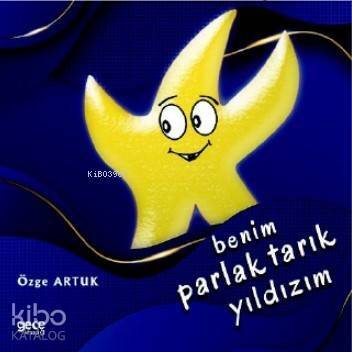 Benim Parlak Tarık Yıldızım - 1