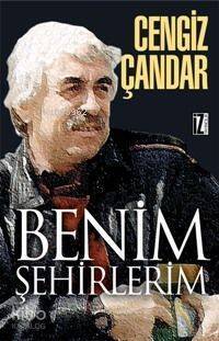 Benim Şehirlerim - 1