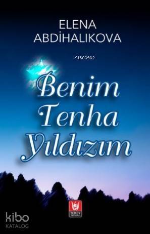 Benim Tenha Yıldızım - 1